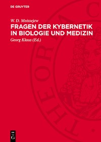 Cover Fragen der Kybernetik in Biologie und Medizin