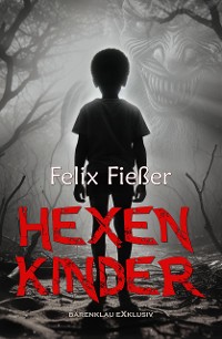 Cover Hexenkinder – Ein Horror-Roman