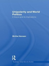 Cover Unipolarity and World Politics