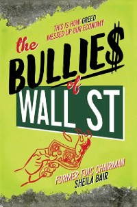 Cover Bullies of Wall Street