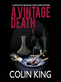 Cover A Vintage Death : A Detective Sergeant Rory James Mystery