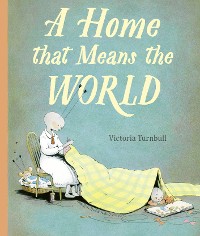 Cover A Home That Means the World