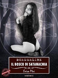 Cover Borderline: Il bosco di Satanachia