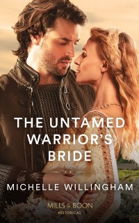 Cover Untamed Warrior's Bride (Mills & Boon Historical) (The Legendary Warriors, Book 2)