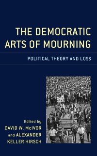 Cover Democratic Arts of Mourning