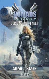 Cover NOMADS Legacy 01: Der eiserne Planet