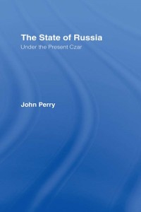 Cover The State of Russia Under the Present Czar