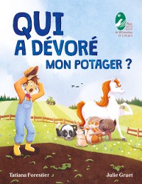 Cover Qui a dévoré mon potager ?