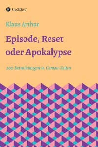 Cover Episode, Reset oder Apokalypse