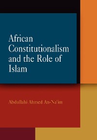 Cover African Constitutionalism and the Role of Islam