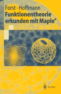 Cover Funktionentheorie erkunden mit Maple®