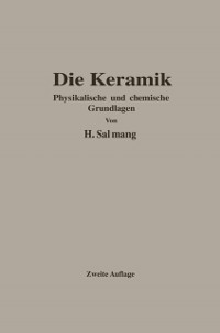 Cover Die physikalischen und chemischen Grundlagen der Keramik