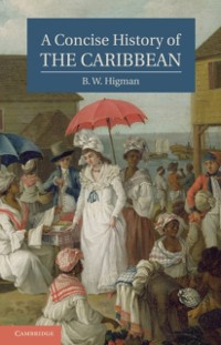 Cover A Concise History of the Caribbean