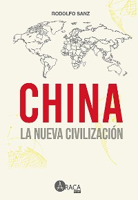 Cover China  la nueva civilizacion