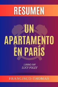 Cover Resumen de Un Apartamento En París Libro de Lucy Foley