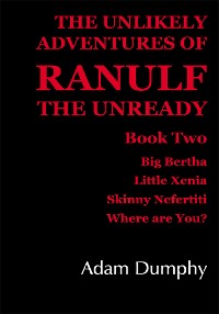 Cover The Unlikely Adventures of Ranulf the Unready