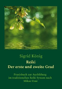 Cover Reiki - Der erste und zweite Grad