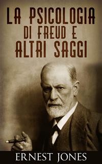 Cover La psicologia di Freud e altri saggi