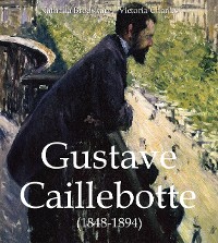 Cover Gustave Caillebotte (1848-1894)