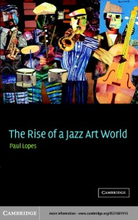 Cover Rise of a Jazz Art World