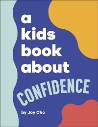 Cover Kids Book About Confidence
