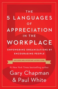 Cover 5 Languages of Appreciation in the Workplace