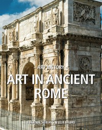 Cover Art History Art in ancient Rome