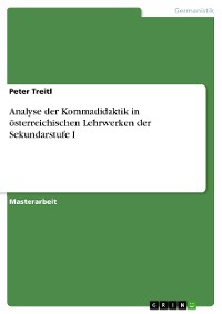 Cover Analyse der Kommadidaktik in österreichischen Lehrwerken der Sekundarstufe I