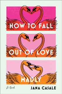 Cover How to Fall Out of Love Madly