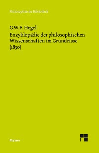Cover Enzyklopädie der philosophischen Wissenschaften im Grundrisse (1830)