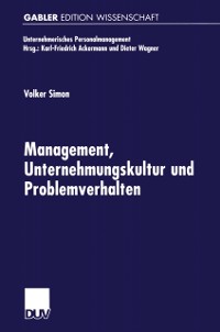Cover Management, Unternehmungskultur und Problemverhalten