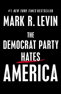 Cover Democrat Party Hates America