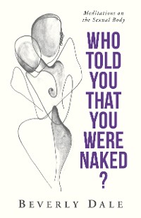 Cover Who Told You that You Were Naked?