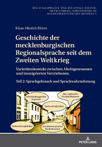 Cover Geschichte der mecklenburgischen Regionalsprache seit dem Zweiten Weltkrieg