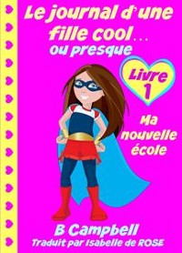 Cover Le journal d''une fille cool... ou presque