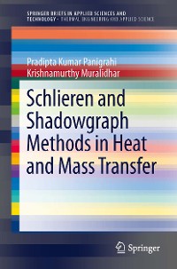 Cover Schlieren and Shadowgraph Methods in Heat and Mass Transfer