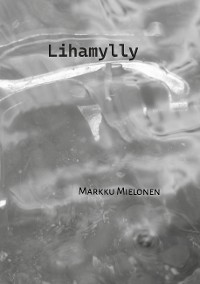 Cover Lihamylly