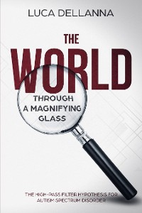 Cover The World Through a Magnifying Glass
