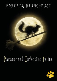 Cover Paranormal Infective Feline (PIF)