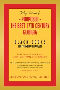 Cover (My Version) -   Proposed - the Best 17Th Century  Georgia Black Cooks