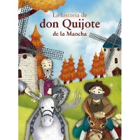 Cover La historia de don Quijote de la Mancha