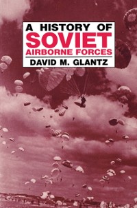 Cover History of Soviet Airborne Forces