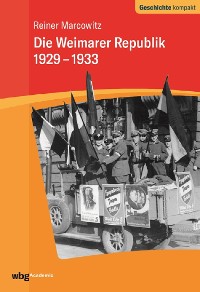 Cover Die Weimarer Republik 1929-1933