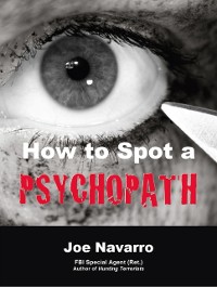 Cover How to Spot a Psychopath