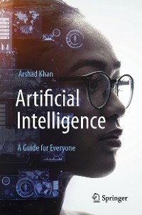 Cover Artificial Intelligence: A Guide for Everyone