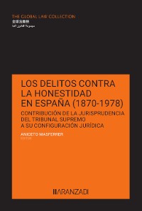 Cover Los delitos contra la honestidad en España (1870–1978)
