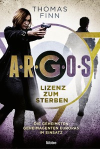 Cover A.R.G.O.S. - Lizenz zum Sterben