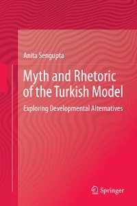 Cover Myth and Rhetoric of the Turkish Model