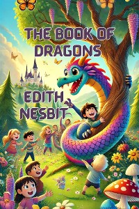 Cover The Book Of Dragons(Illustrated)