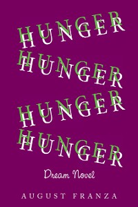 Cover Hunger (Dream Novel)
